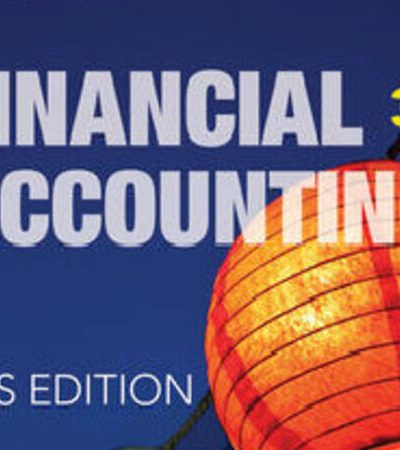 SOLUTIONS MANUAL FOR FINANCIAL ACCOUNTING IFRS 3rd EDITION BY KIESO