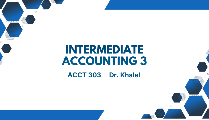 Intermediate Accounting 4